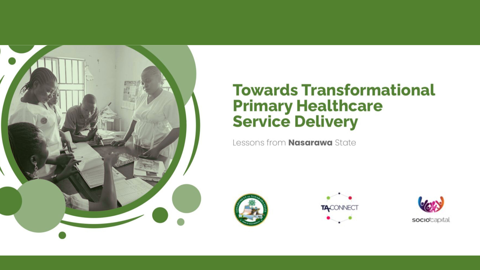 Towards Transformational Primary Healthcare: Lessons from Nasarawa State
